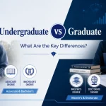 Undergraduate vs Graduate: What Are the Key Differences?